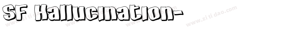 SF Hallucination字体转换